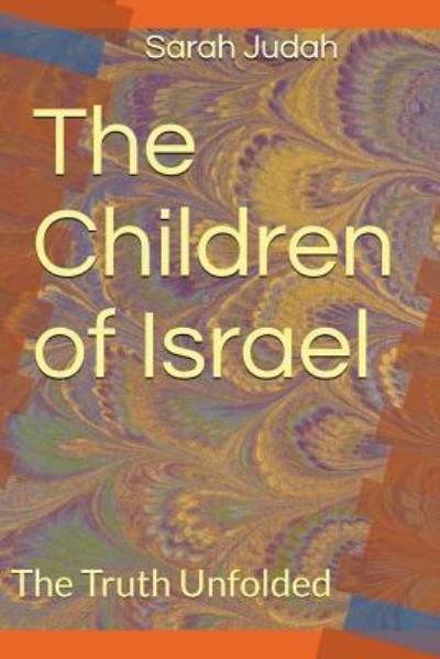 Cover for Sa'rah Y'Udah · The Children of Israel (Paperback Book) (2017)