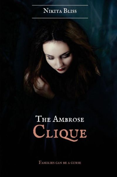 Cover for Nikita Bliss · The Ambrose Clique (Paperback Book) (2017)