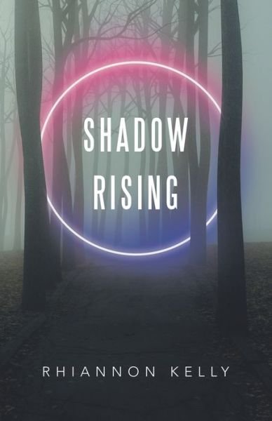 Cover for Rhiannon Kelly · Shadow Rising (Paperback Book) (2022)