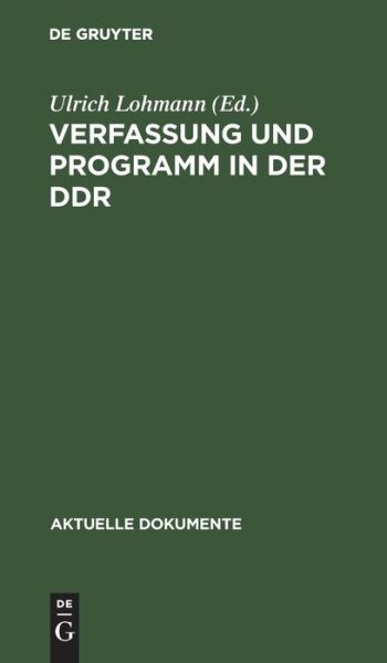 Cover for Ulrich Lohmann · Verfassung und Programm in der DDR (Book) (1977)