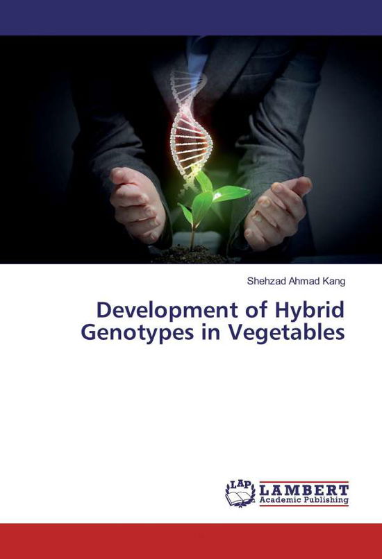 Cover for Kang · Development of Hybrid Genotypes in (Book)