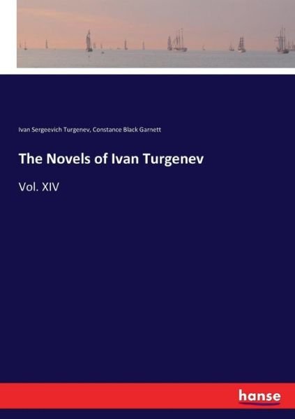 Cover for Ivan Sergeevich Turgenev · The Novels of Ivan Turgenev (Pocketbok) (2017)