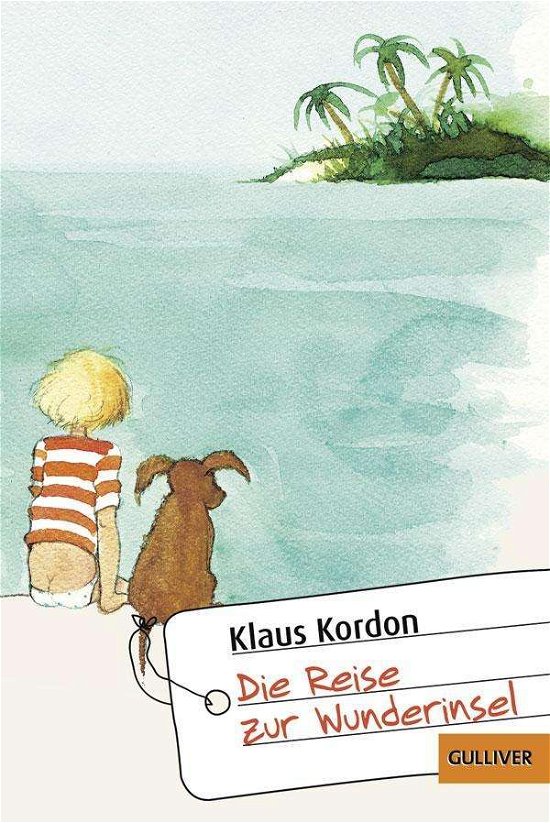 Cover for Klaus Kordon · Die Reise zur Wunderinsel (Paperback Book) (2013)