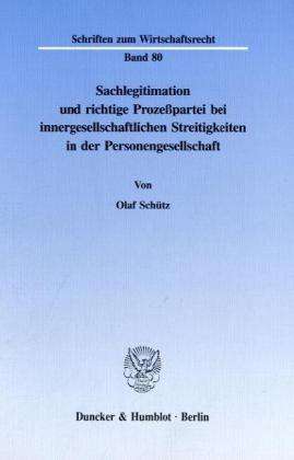 Cover for Schütz · Sachlegitimation und richtige Pr (Book) (1995)