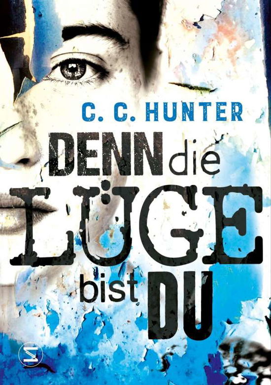 Cover for Hunter · Denn die Lüge bist du (Book)