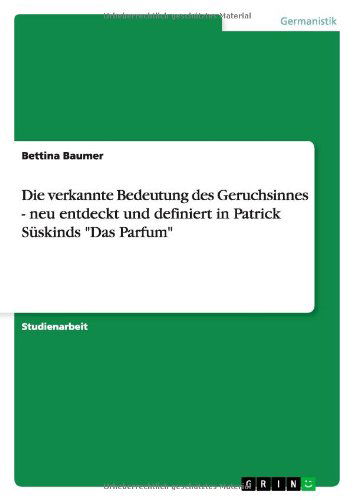 Cover for Baumer · Die verkannte Bedeutung des Geru (Buch) [German edition] (2011)