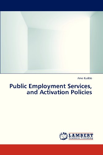 Cover for Arvo Kuddo · Public Employment Services, and Activation Policies (Paperback Bog) (2013)