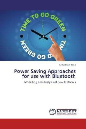 Cover for Wen · Power Saving Approaches for use wit (Bog)