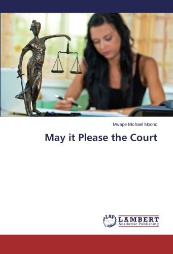 Cover for Mwape Michael Moono · May It Please the Court (Paperback Book) (2014)