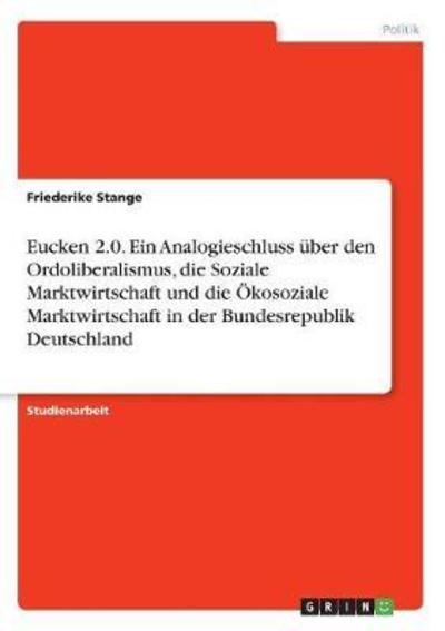 Cover for Stange · Eucken 2.0. Ein Analogieschluss (Book)