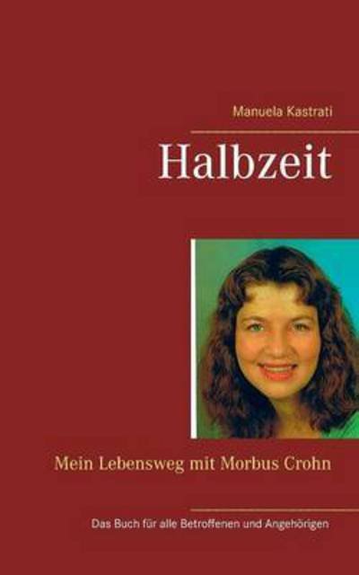 Cover for Manuela Kastrati · Halbzeit (Paperback Book) (2015)