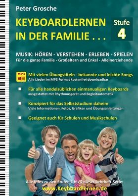 Keyboardlernen in der Familie (Stufe 4) - Peter Grosche - Kirjat - Books on Demand Gmbh - 9783755749059 - tiistai 18. kesäkuuta 2024