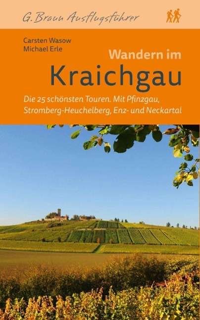 Cover for Erle · Wandern im Kraichgau (Book)