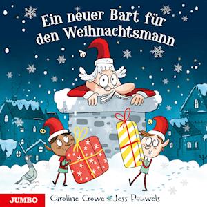 Ein neuer Bart für den Weihnachtsmann - Caroline Crowe - Książki - Jumbo - 9783833748059 - 11 września 2024