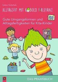 Cover for Gottschalk · Alltagsfit mit Kobold Firlef (Buch)