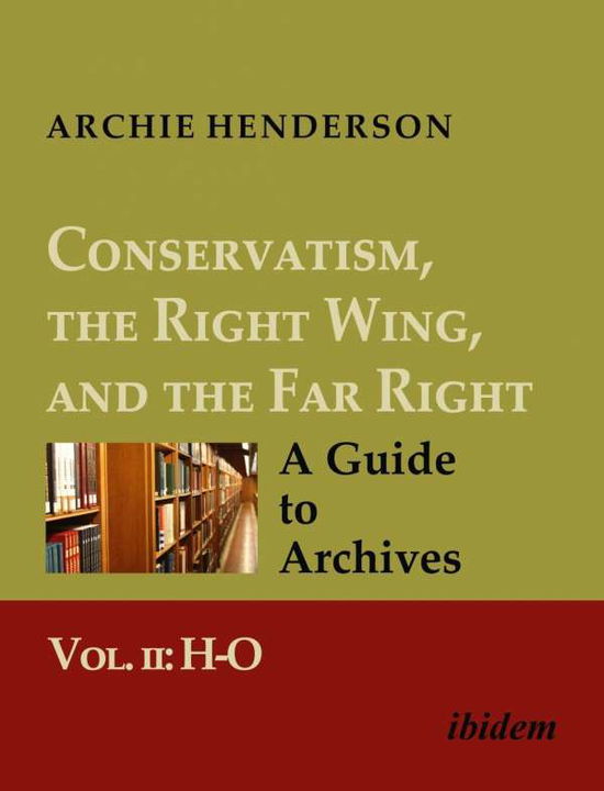 Cover for Henderson · Conservatism, the Right Wing, (Book)