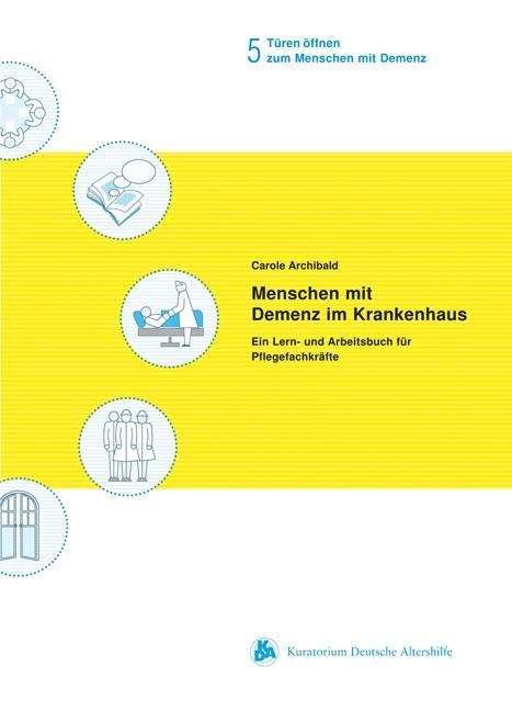 Cover for Archibald · Menschen mit Demenz im Kranke (Book)