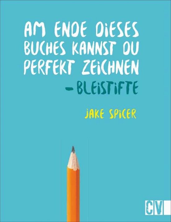 Cover for Spicer · Am Ende dieses Buches.Bleistifte (Buch)