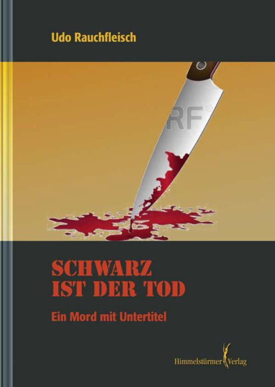 Cover for Rauchfleisch · Schwarz ist der Tod (Book)