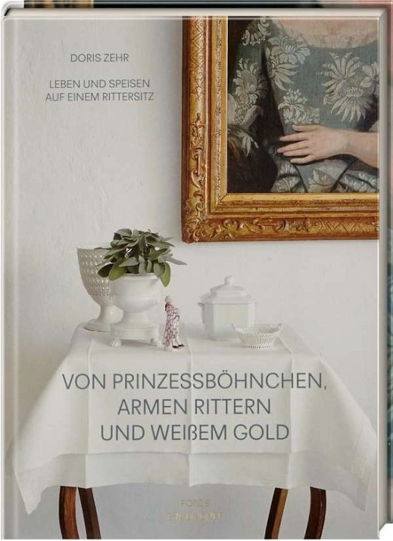Cover for Zehr · Von Prinzessböhnchen, armen Ritter (Buch)