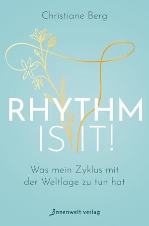 Cover for Christiane Berg · Rhythm is it! (Book) (2024)