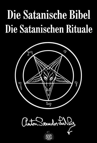 Cover for Anton Szandor Lavey · Die Satanische Bibel / Die Satanischen Rituale (Buch) (2007)