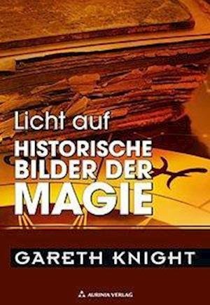 Cover for Gareth Knight · Licht Auf.5 Historische Bild. (Book)