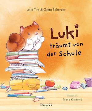 Cover for Lejla Tiro · Luki träumt von der Schule (Book) (2022)