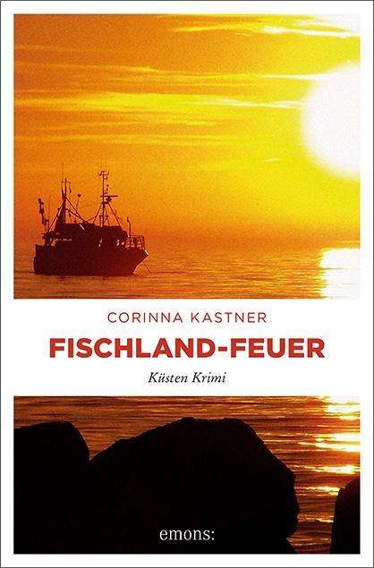 Cover for Kastner · Fischland-Feuer (Book)