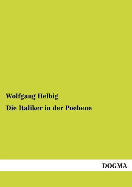 Cover for Wolfgang Helbig · Die Italiker in Der Poebene (Paperback Book) [German edition] (2012)