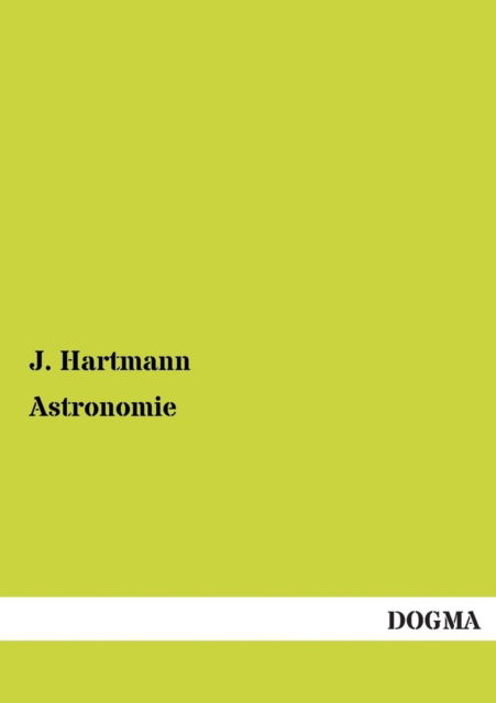 Cover for J Hartmann · Astronomie (Paperback Book) (2013)