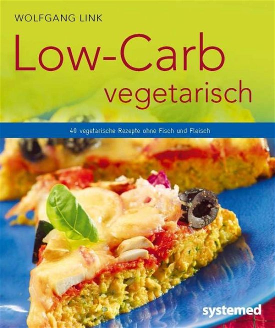 Cover for Link · Low-Carb vegetarisch (Book)