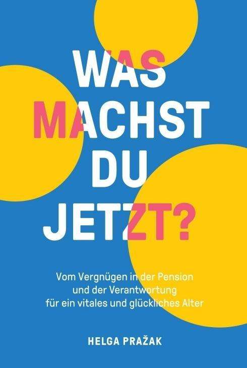 Cover for Prazak · Was Machst Du Jetzt? (Book)