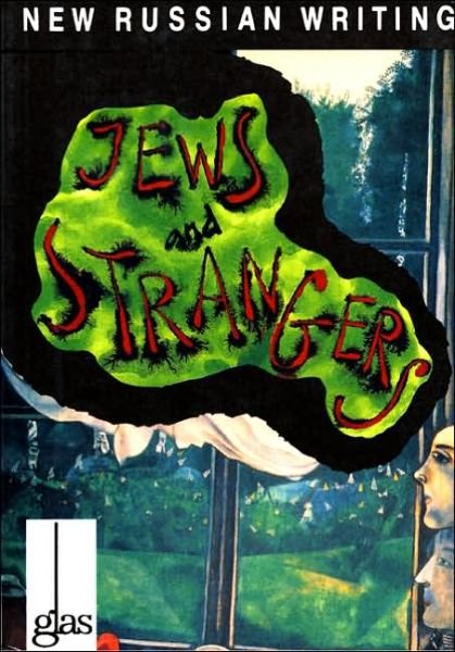 Cover for Vasily Grossman · Jews and Strangers - Glas: New Russian Writing (Paperback Book) (2002)