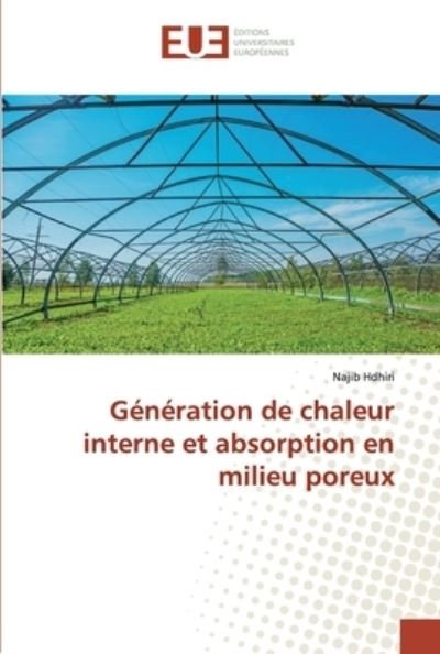 Cover for Hdhiri · Génération de chaleur interne et (Buch) (2019)
