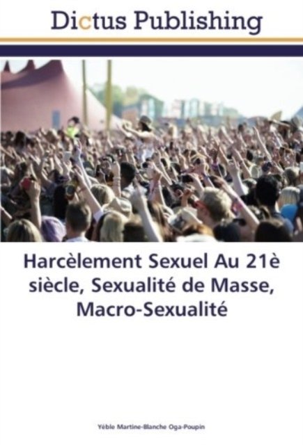 Cover for Oga-Poupin · Harcèlement Sexuel Au 21è si (Buch)
