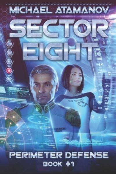 Cover for Michael Atamanov · Sector Eight (Perimeter Defense (Pocketbok) (2017)