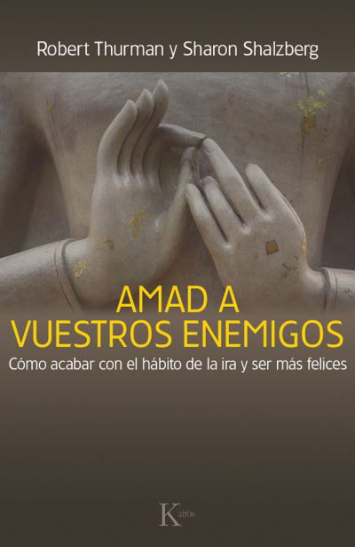 Cover for Robert Thurman · Amad a Vuestros Enemigos (Pocketbok) (2015)