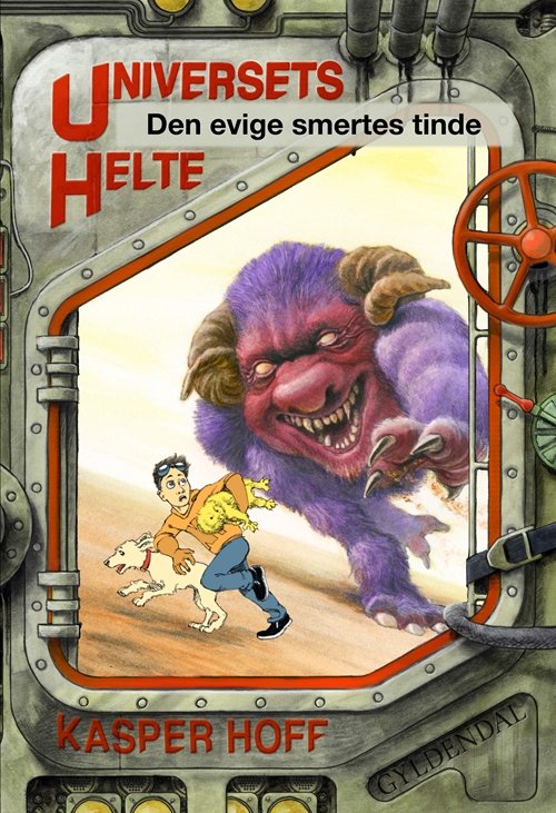 Cover for Kasper Hoff · Universets Helte: Universets helte 3 - Den evige smertes tinde (Bound Book) [1th edição] (2018)