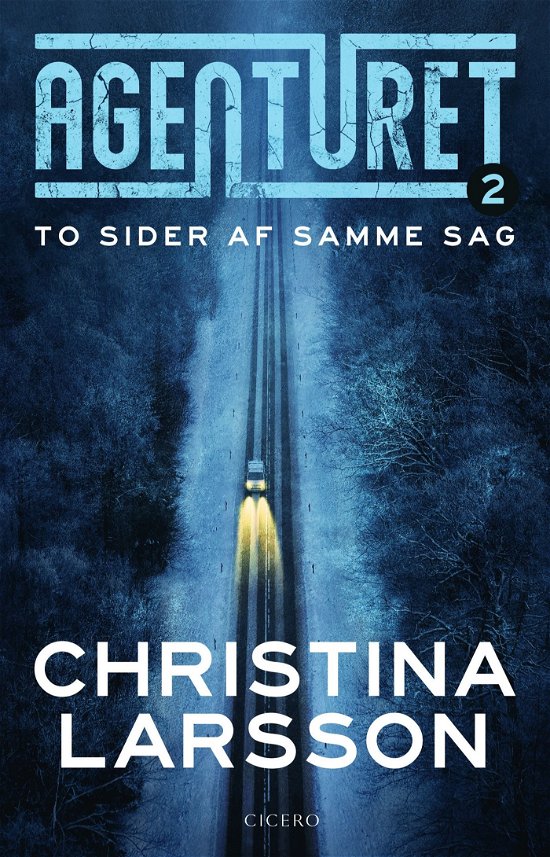 Cover for Christina Larsson · Agenturet: Agenturet 2 - To sider af samme sag (Sewn Spine Book) [1º edição] (2024)