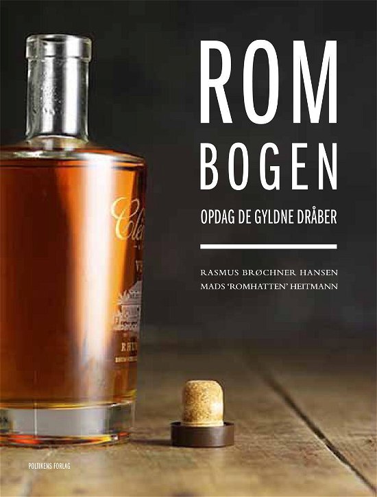 Cover for Mads Heitmann; Rasmus Brøchner Hansen · Rombogen (Bound Book) [1er édition] (2015)