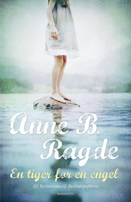 Cover for Anne B. Ragde · En tiger for en engel (Hæftet bog) [1. udgave] (2011)