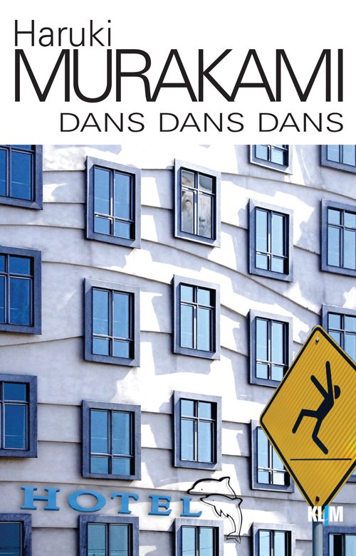 Cover for Haruki Murakami · Dans Dans Dans (PB) (Paperback Book) [3rd edition] [Paperback] (2012)