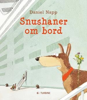 Cover for Daniel Napp · Snushaner om bord (Bound Book) [1er édition] (2014)