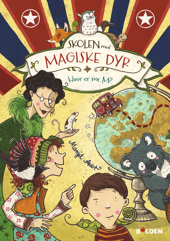 Cover for Margit Auer · Skolen med magiske dyr: Skolen med magiske dyr 7: Hvor er mr. M? (Sewn Spine Book) [1.º edición] (2019)