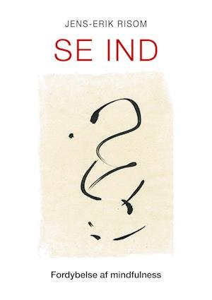 Cover for Jens-Erik Risom · Se ind (Paperback Book) (2022)