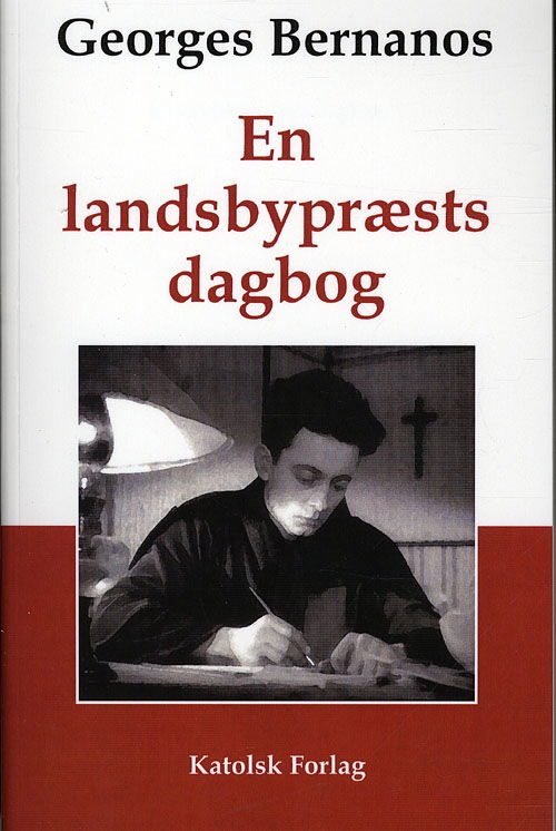 En landsbypræsts dagbog - Georges Bernanos - Kirjat -  - 9788792501059 - maanantai 26. huhtikuuta 2010