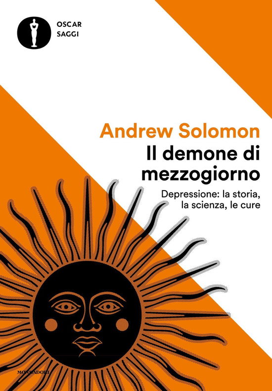 Cover for Andrew Solomon · Il Demone Di Mezzogiorno. Depressione: La Storia, La Scienza, Le Cure (Book)