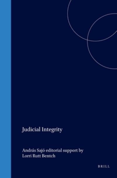 Cover for Andras Sajo · Judicial Integrity (Hardcover Book) (2004)