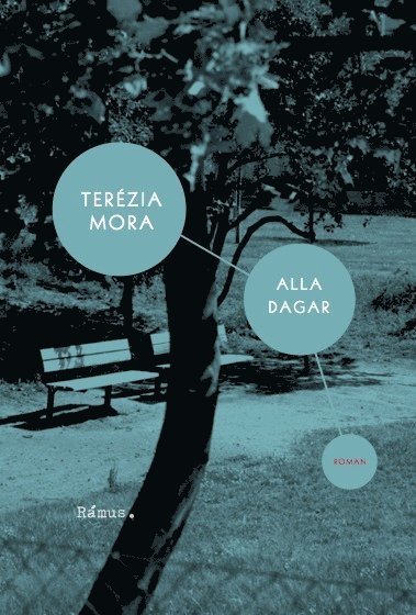 Cover for Terézia Mora · Alla dagar (Bound Book) (2011)